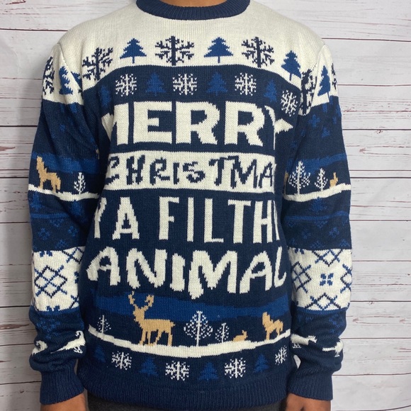YOU LOOK UGLY TODAY Other - Merry Christmas ya Filthy animal sweater